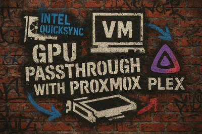 Featured image of post Proxmox Intel GPU Passthrough: QuickSync & Arc Setup Guide