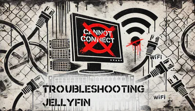 Featured image of post Troubleshooting - Jellyfin Server Access Issues