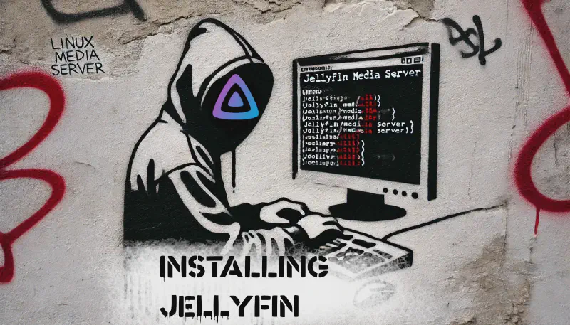 Featured image of post Turn an Old Computer Into a Media Server Part 3 Installing Jellyfin and Its Dependencies